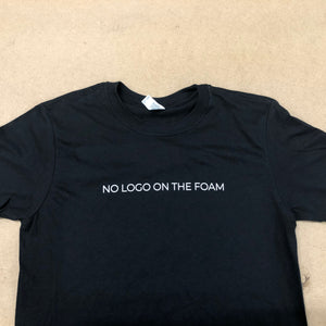 NO LOGO ON THE FOAM T-Shirt